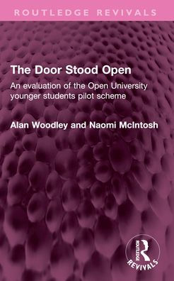 the Door Stood Open: An evaluation of Open University younger students pilot scheme