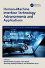 Human-Machine Interface Technology Advancements and Applications