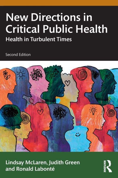 New Directions Critical Public Health: Health Turbulent Times