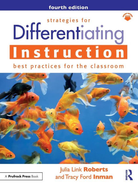 Strategies for Differentiating Instruction: Best Practices the Classroom