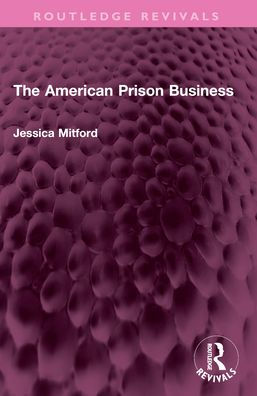 The American Prison Business