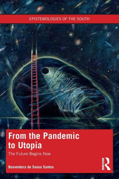 From The Pandemic to Utopia: Future Begins Now