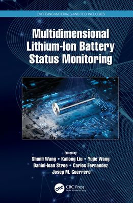 Multidimensional Lithium-Ion Battery Status Monitoring