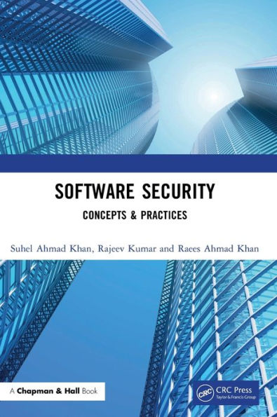 Software Security: Concepts & Practices