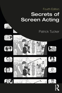 Secrets of Screen Acting