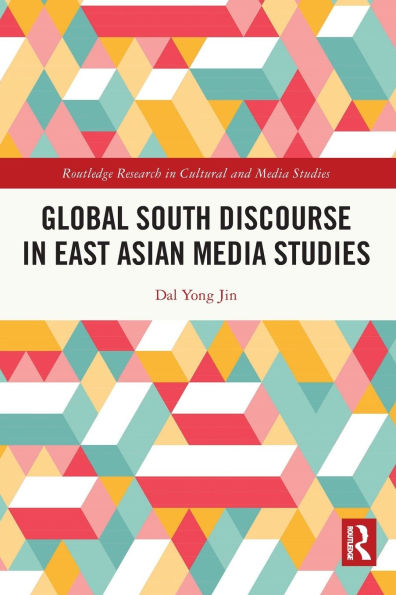 Global South Discourse East Asian Media Studies