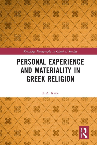 Personal Experience and Materiality Greek Religion