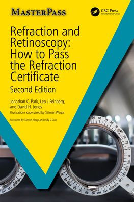 Refraction and Retinoscopy: How to Pass the Certificate