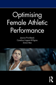 Title: Optimising Female Athletic Performance, Author: Jess Pinchbeck
