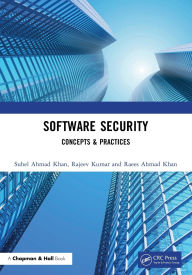 Title: Software Security: Concepts & Practices, Author: Suhel Ahmad Khan