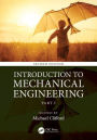 Introduction to Mechanical Engineering: Part 1