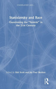 Title: Stanislavsky and Race: Questioning the 