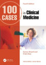 100 Cases in Clinical Medicine