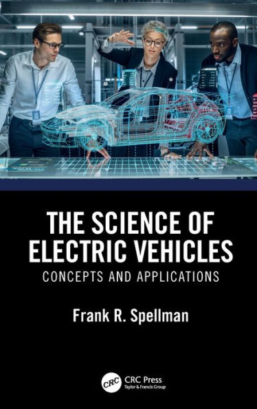 The Science of Electric Vehicles: Concepts and Applications