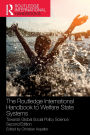 The Routledge International Handbook to Welfare State Systems: Towards Global Social Policy Science