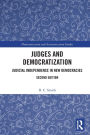 Judges and Democratization: Judicial Independence in New Democracies