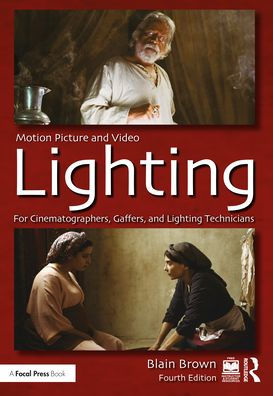 Motion Picture and Video Lighting