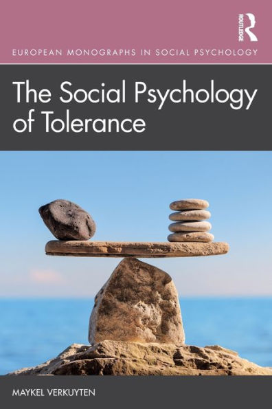 The Social Psychology of Tolerance