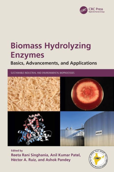 Biomass Hydrolyzing Enzymes: Basics, Advancements, and Applications