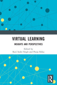 Title: Virtual Learning: Insights and Perspectives, Author: Ravi Inder Singh