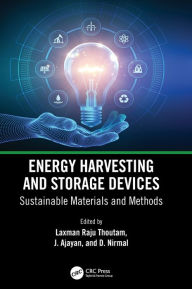 New books free download pdf Energy Harvesting and Storage Devices: Sustainable Materials and Methods
