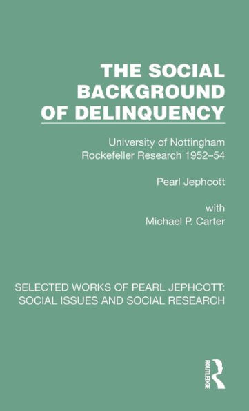 The Social Background of Delinquency