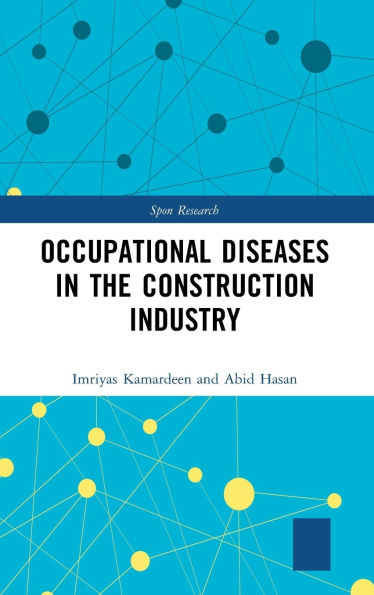 Occupational Diseases the Construction Industry