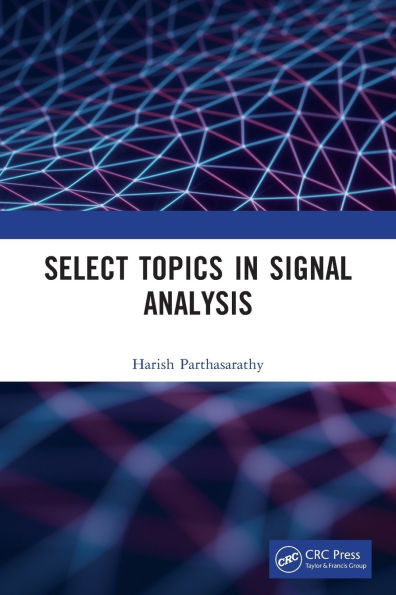 Select Topics Signal Analysis