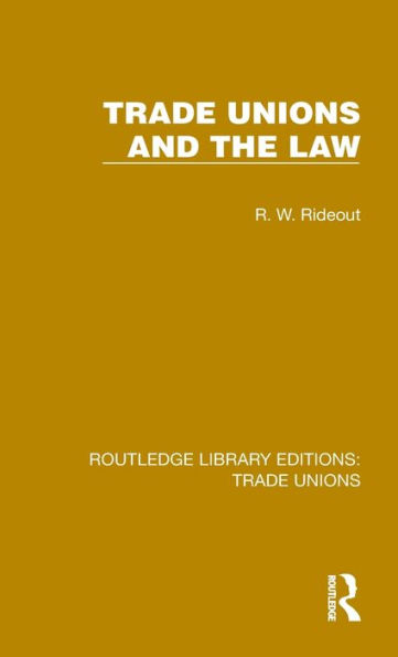 Trade Unions and the Law