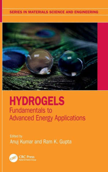 Hydrogels: Fundamentals to Advanced Energy Applications