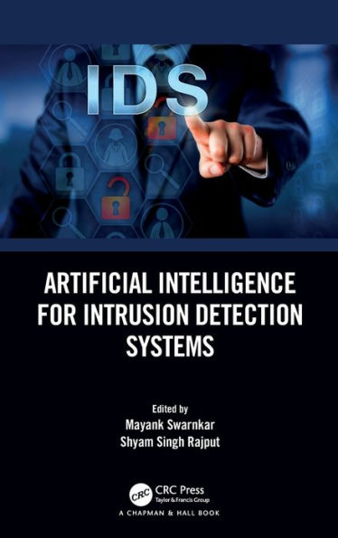 Artificial Intelligence for Intrusion Detection Systems