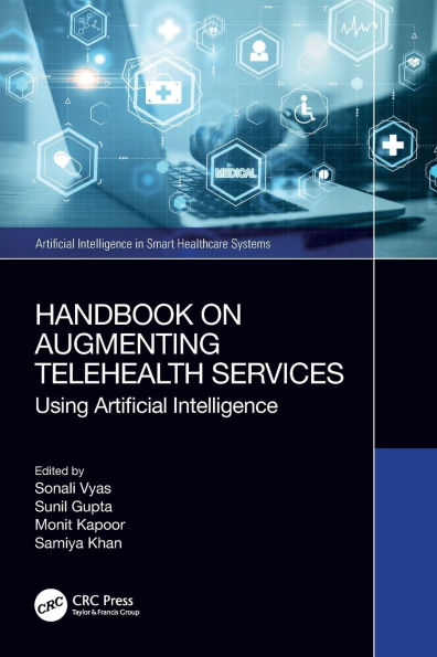Handbook on Augmenting Telehealth Services: Using Artificial Intelligence