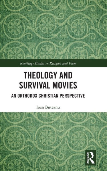 Theology and Survival Movies: An Orthodox Christian Perspective