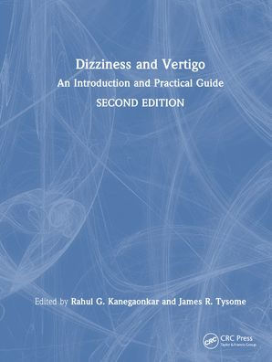 Dizziness and Vertigo: An Introduction Practical Guide