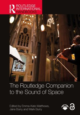 the Routledge Companion to Sound of Space