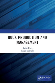 Title: Duck Production and Management, Author: Jowel Debnath