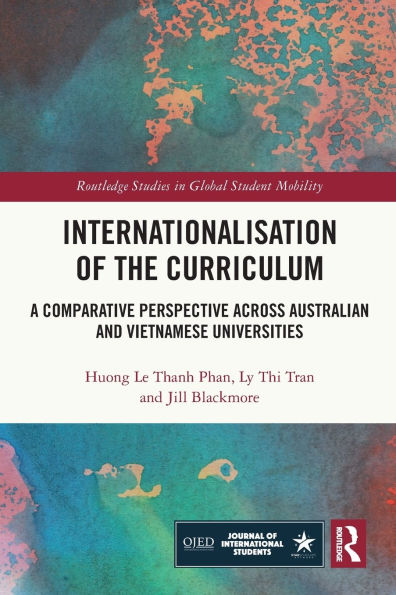 Internationalisation of the Curriculum: A Comparative Perspective across Australian and Vietnamese Universities