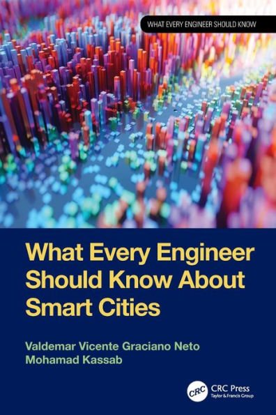 What Every Engineer Should Know About Smart Cities