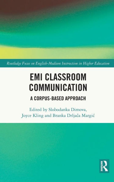 EMI Classroom Communication: A Corpus-Based Approach