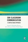 EMI Classroom Communication: A Corpus-Based Approach