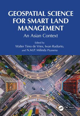 Geospatial Science for Smart Land Management: An Asian Context