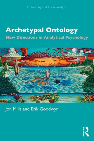 Archetypal Ontology: New Directions Analytical Psychology