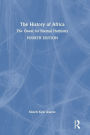 The History of Africa: The Quest for Eternal Harmony