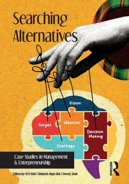 Searching Alternatives: Case Studies Management & Entrepreneurship