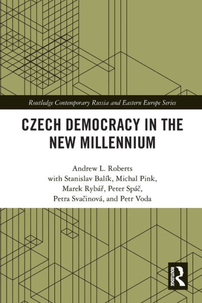 Czech Democracy the New Millennium