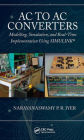 AC to AC Converters: Modeling, Simulation, and Real Time Implementation Using SIMULINK