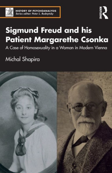 Sigmund Freud and his Patient Margarethe Csonka: a Case of Homosexuality Woman Modern Vienna