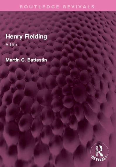 Henry Fielding: A Life