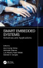 Smart Embedded Systems: Advances and Applications