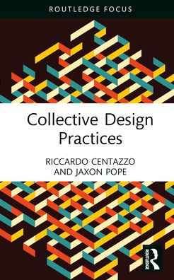 Collective Design Practices